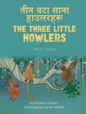 cover image of The Three Little Howlers (Nepali-English)